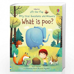 Lift-The-Flap Very First Questions & Answers: What is Poo? (Lift the Flap Very First Q & A) by Katie Daynes Book-9781474917902