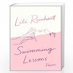 Swimming Lessons: Poems by Reinhart, Lili Book-9780008365677