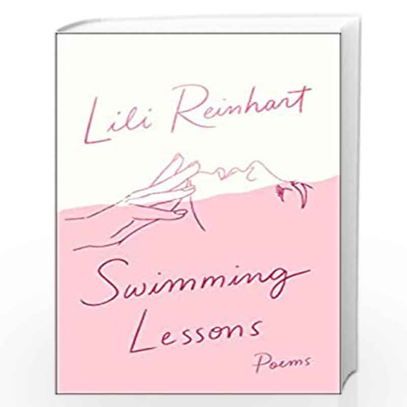 Swimming Lessons: Poems by Reinhart, Lili Book-9780008365677