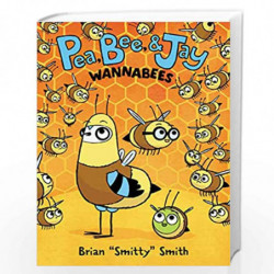 Pea, Bee, & Jay #2: Wannabees by Smith, Brian \"Smitty\"" Book-9780062981196"