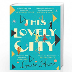 This Lovely City: the most inspiring and hopeful historical fiction novel of 2021, and a BBC Two Between the Covers book club pi