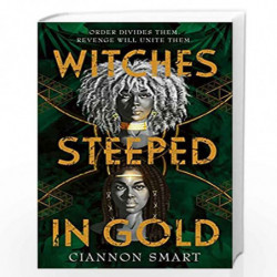 Witches Steeped in Gold by Smart, Ciannon, Book-9781471409585