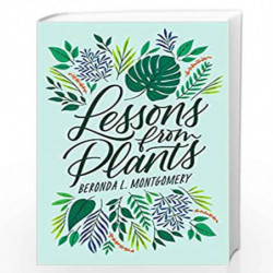Lessons from Plants by Montgomery, Beronda L. Book-9780674241282