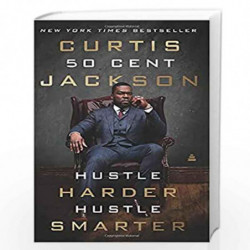 Hustle Harder, Hustle Smarter by Jackson, Curtis \"50 Cent\"" Book-9780062953810"