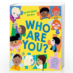 Who Are You?: An inspiring, fun-filled and joyfully inclusive celebration of all the things that makes us who we are, from a Boo