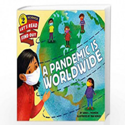A Pandemic Is Worldwide (Let's-Read-and-Find-Out Science 2) by Thomson, Sarah L. Book-9780063086326