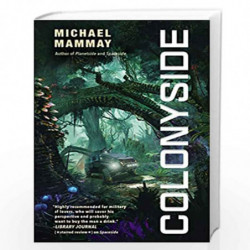 Colonyside: 3 (Planetside) by Mammay, Michael Book-9780062980977