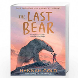 The Last Bear: Winner of the Blue Peter Award  A dazzling debut THE TIMES by Hanh Gold,Levi Pinfold Book-9780008411282