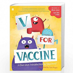 V for Vaccine: A One-shot Introduction to Vaccines! by HARPERCOLLINS INDIA Book-9789354224188