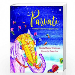 Parvati the Elephants Very Important Day by Shobha Tharoor Srinivasan Book-9789394407190