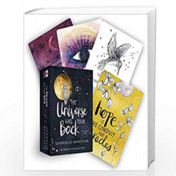 The Universe Has Your Back: A 52-Card Deck: Transform Fear To Faith by Gabrielle Bernstein Book-9781781809334