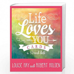 Life Loves You Cards by Louise Hay and Robert Holden Book-9781401948948