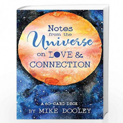 Notes from the Universe on Love & Connection: A 60-Card Deck by Mike Dooley Book-9781401954703