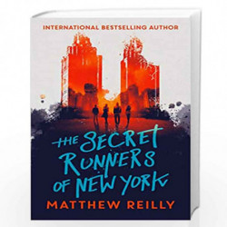 The Secret Runners of New York by REILLY MATTHEW Book-9781471407956