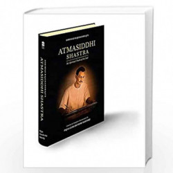 Atmasiddhi Shastra: Six Spiritual Truths of the Soul (Concise & Complete Commentary) by Pujya Gurudevshri Rakeshji Book-97893548