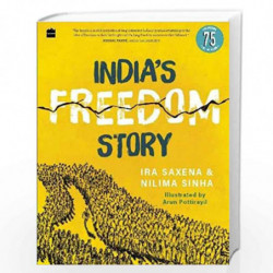 India's Freedom Story by ima Sinha and Ira Saxe Book-9789354892561