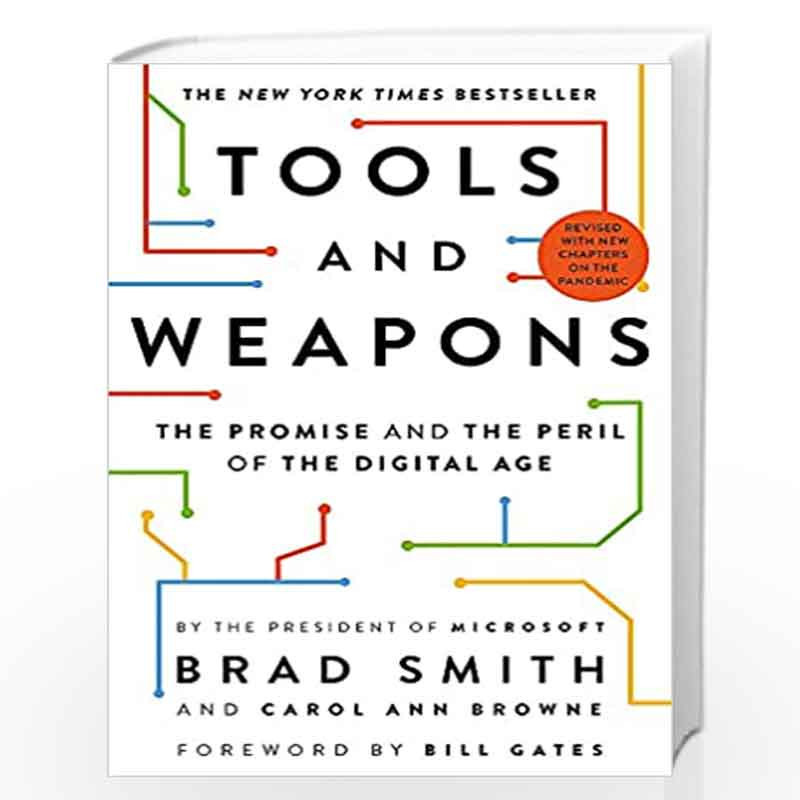 Tools and Weapons: The Promise and the Peril of the Digital Age by Brad Smith Book-9781529351583