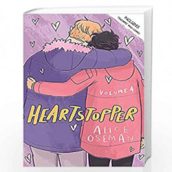 Heartstopper Volume Four: The million-copy bestselling series coming soon to Netflix! by Alice Oseman Book-9781444952797