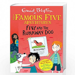 Famous Five Colour Short Stories: Five and the Runaway Dog (Famous Five: Short Stories) by ENID BLYTON Book-9781444960082