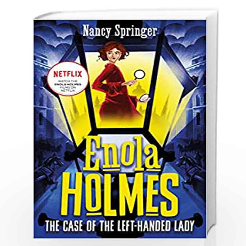 Enola Holmes 2: The Case of the Left-Handed Lady by SPRINGER, NCY Book-9781471410765