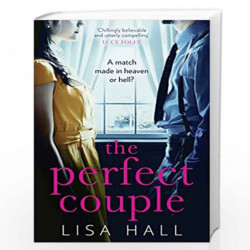 The Perfect Couple: A gripping psychological thriller from bestselling author of books like The Party and Have You Seen Her by H