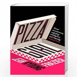 Pizza Girl: The heartbreaking must read literary debut novel of 2021! by Kyoung Frazier, Jean Book-9780008356415