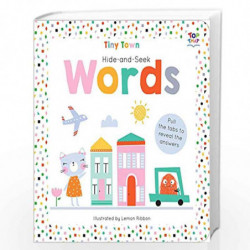 Hide-and-Go-Seek Words (Tiny Town Hide-and-Go-Seek) by Joshua George Book-9781787003804