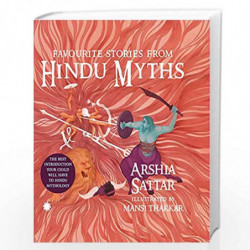 FAVOURITE STORIES FROM HINDU MYTHS by Sattar, Arshia