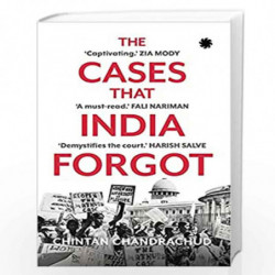 THE CASES THAT INDIA FORGOT by Chintan Chandrachud Book-9789391165338