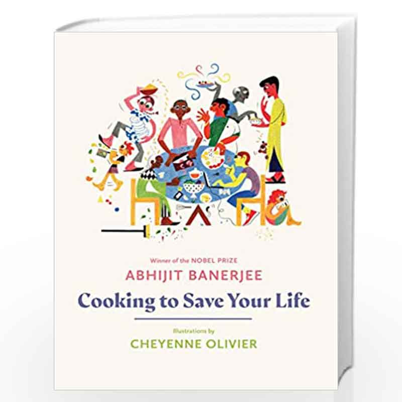 Cooking To Save Your Life by Abhijit Banerjee , Cheyenne Oliver Book-9789391165468