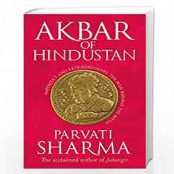 Akbar of Hindustan by Parvati Sharma Book-9789391165512
