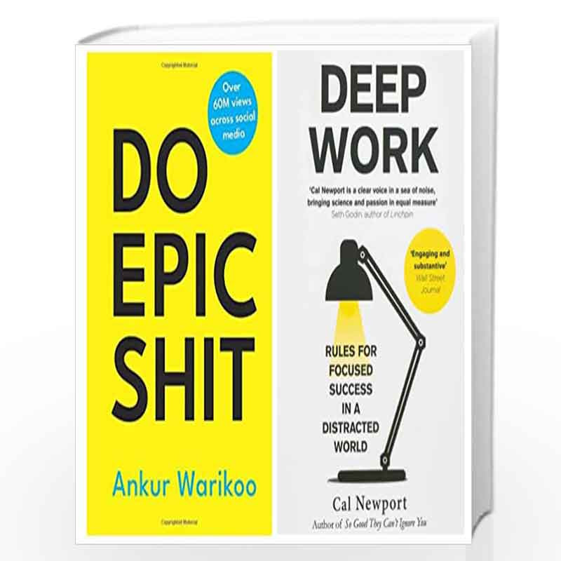 Do Epic Shit + Deep Work (Paperback, combo) by Ankur Warikoo Book-9789393986283