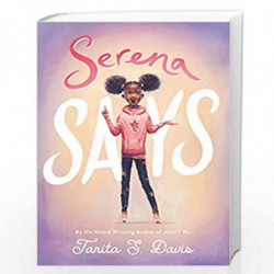 Serena Says by Davis, Tanita S. Book-9780062936981