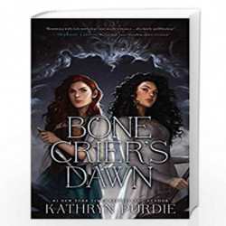 Bone Crier's Dawn (Bone Grace, 2) by Purdie, Kathryn Book-9780062798817
