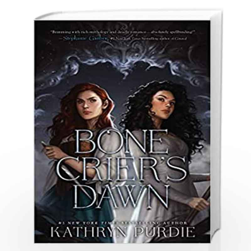Bone Crier's Dawn (Bone Grace, 2) by Purdie, Kathryn-Buy Online Bone ...