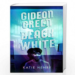 Gideon Green in Black and White by Henry, Katie Book-9780062955739