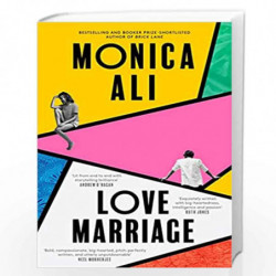 Love Marriage: The new instant Sunday Times Bestseller from the author of Brick Lane by MONICA ALI Book-9780349015491