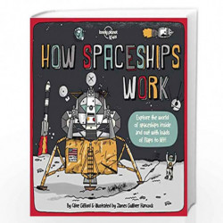 How Spaceships Work (How Things Work) by LONELY PLANET Book-9781838694623
