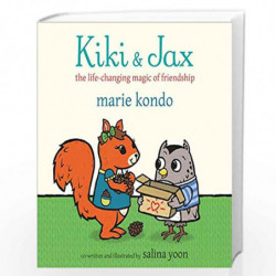 Kiki and Jax: The Life-Changing Magic of Friendship by Marie Kondo and Sali Yoon Book-9781529032123