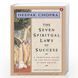 The Seven Spiritual Laws of Success (English) by Dr. Deepak Chopra Book-9788194967477