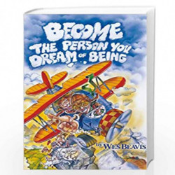 Become the Person You Dream of Being by WES BEAVIS Book-9788186775134