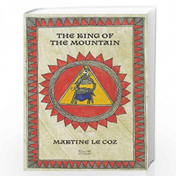 The King of the Mountain by Martine Le Coz Book-9788194865476
