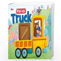 Pop-up Truck ( Illustrated pop up book for kids) (Pop-up Books Transport) by Kirti Pathak Book-9789352764181