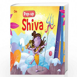 Pop-up Shiva ( Gods and Goddesses) (Pop-ups Indian Mythology) by Amrita Verma Book-9789352767472
