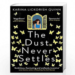 The Dust Never Settles by Quinn, Kari Lickorish Book-9780861543168