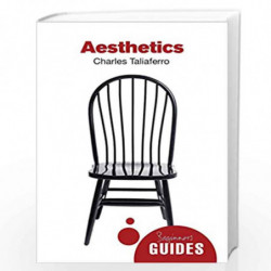 Aesthetics - A Beginner's Guide (Beginner's Guides) by Charles C. Taliaferro Book-9781851688203