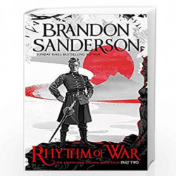 Rhythm of War Part Two (STORMLIGHT ARCHIVE) by SANDERSON BRANDON Book-9780575093423