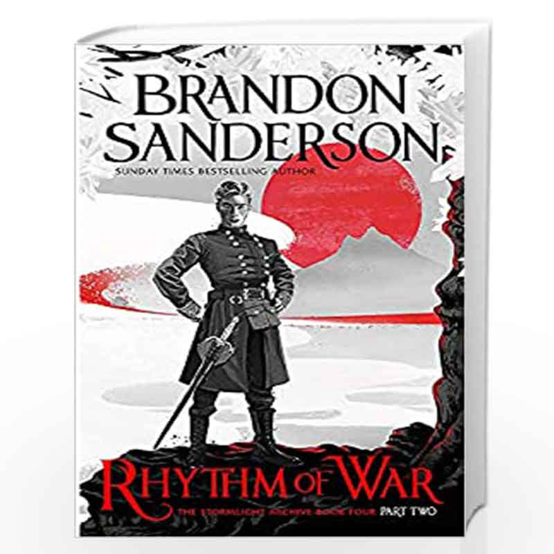 Rhythm of War Part Two (STORMLIGHT ARCHIVE) by SANDERSON BRANDON Book-9780575093423
