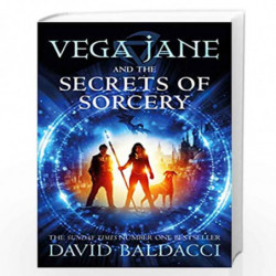 Vega Jane and the Secrets of Sorcery by DAVID BALDACCI Book-9781529037913