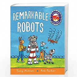 Amazing Machines: Remarkable Robots by TONY MITTON Book-9780753446447